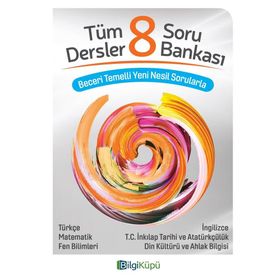 8. Sınıf Tüm Dersler Kazanım Kontrol Soru Bankası - kollektif
