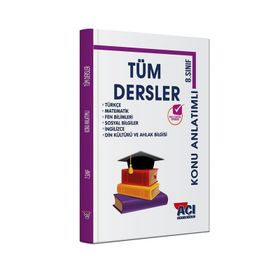 8.Sınıf Tüm Dersler Konu Anlatımlı-Açı Yayınları