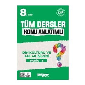8. Sınıf Tüm Dersler Konu Anlatımlı Din Kültürü ve Ahlak Bilgisi Modül 5-Ankara Yayıncılık
