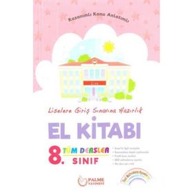 8. Sınıf Tüm Dersler Konu Anlatımlı El Kitabı Palme Yayınları