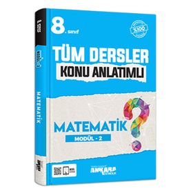 8. Sınıf Tüm Dersler Konu Anlatımlı Matematik Modül 2 Ankara Yayıncılık