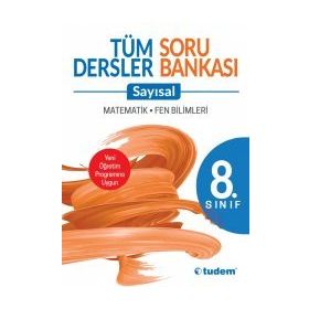 8.Sınıf Tüm Dersler Sayısal Soru Bankası Tudem Yayınları - Ders Kitapları