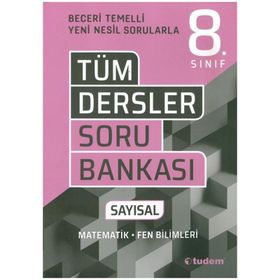 8.Sınıf Tüm Dersler Sayısal Soru Bankası Tudem Yayınları - Ders Kitapları