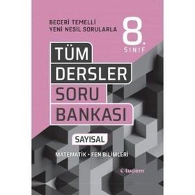 8.Sınıf Tüm Dersler Sayısal Soru Bankası Tudem Yayınları - Ders Kitapları
