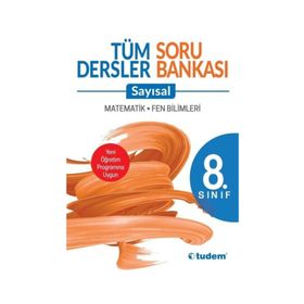 8.Sınıf Tüm Dersler Soru Bankası Sayısal - Tudem Yayınları