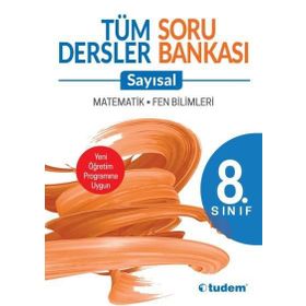 8.Sınıf Tüm Dersler Soru Bankası Sayısal - Tudem Yayınları