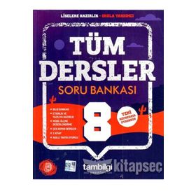 8. Sınıf Tüm Dersler Soru Bankası - Tambilgi Yayınları