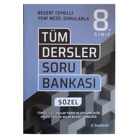8. Sınıf Tüm Dersler Sözel Beceri Temelli Soru Bankası - Tudem Yayınları
