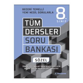 8. Sınıf Tüm Dersler Sözel Beceri Temelli Soru Bankası - Tudem Yayınları
