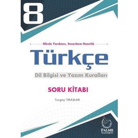 8. Sınıf Türkçe Dil Bilgisi ve Yazım Kuralları Soru Kitabı Palme Yayınları