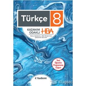 8. Sınıf Türkçe Kazanım Odaklı HBA - Tudem Yayınları