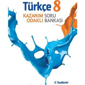 8 Sınıf Türkçe Kazanım Odaklı Soru Bankası Tudem Yayınları