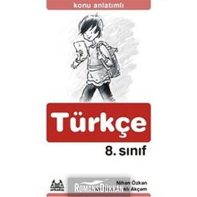 8. SINIF TÜRKÇE KONU ANLATIMLI YARDIMCI DERS KİTABI - NIHAN ÖZKAN;ASIYE BELOVACIKLI AKÇAM