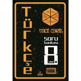 8 Sınıf Türkçe Yeni Nesil Soru Bankası - Dna Yayınları
