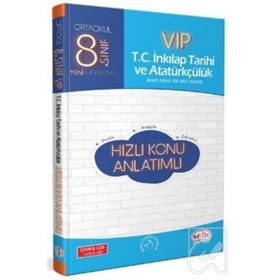 8. Sınıf VIP LGS T.C. İnkılap Tarihi ve Atatürkçülük Hızlı Konu Anlatımlı-Editör Yayınları