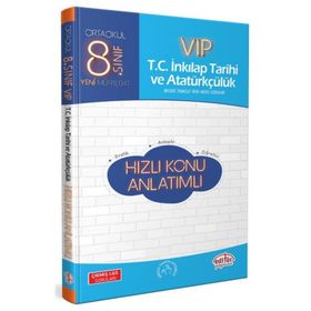 8. Sınıf VIP LGS T.C. İnkılap Tarihi ve Atatürkçülük Hızlı Konu Anlatımlı-Editör Yayınları