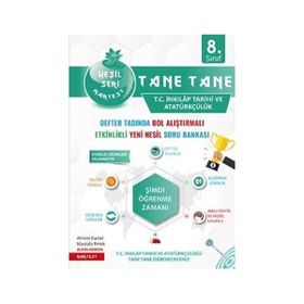8. Sınıf Yeşil Tane Tane T.C. İnkılap Tarihi ve Atatürkçülük Soru Bankası Nartest Yayınevi