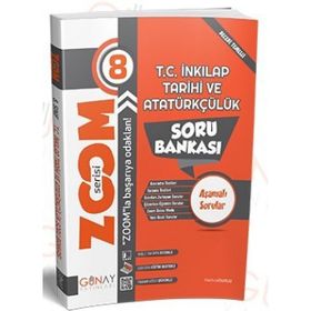 8. Sınıf Zoom Serisi T.c. İnkılap Tarihi Ve Atatürkçülük Soru Bankası-Günay Yayınları