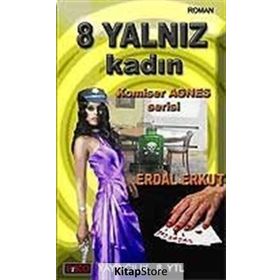 8 YALNIZ KADIN - ERDAL ERKUT