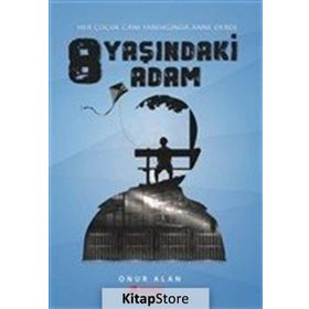 8 Yaşındaki Adam - Onur Alan