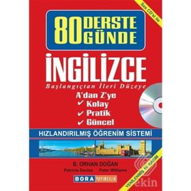 80 Derste 80 Günde İngilizce Başlangıçtan İleri Düzeye CD’li - Bekir Orhan Doğan