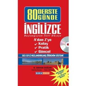 80 Derste 80 Günde İngilizce Başlangıçtan İleri Düzeye CD’li - Bekir Orhan Doğan