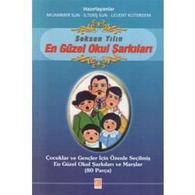 80 Yılın En Güzel Okul Şarkıları - Muammer Sun
