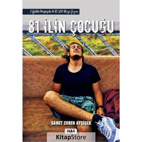 81 İlin Çocuğu-Samet Evren Ayçiçek