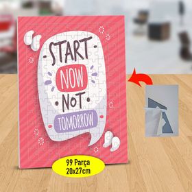 8274 Şimdi Başla Yarın Değil Yazılı 99 Parça Puzzle Yapboz Tablo