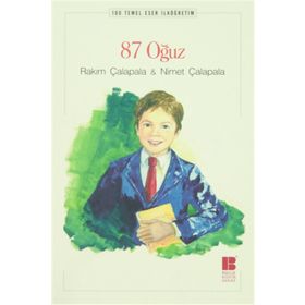87 Oğuz - Rakım Çalapala - Nimet Çalapala
