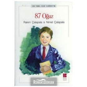 87 Oğuz - Rakım Çalapala - Nimet Çalapala