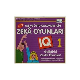 9 - 12 Yaş ve Üstü Çocuklar İçin Zeka Oyunları 1 - Kolektif