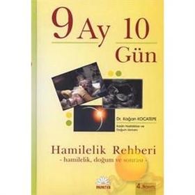 9 AY 10 GÜN HAMILELIK REHBERI - KAĞAN KOCATEPE (ISBN:9789756797204)