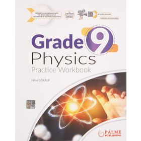 9 GradePhysics Practice Workbook - Palme Yayınevi
