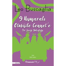 9 NO'LU OTOBÜSLE CENNETE - LEO BUSCAGLIA