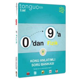 9. Sınıf 0 dan 9 a Fizik Konu Anlatımlı Soru Bankası Tonguç Akademi Yayınları