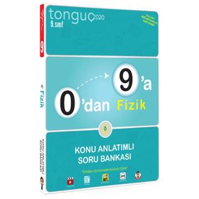 9. Sınıf 0 dan 9 a Fizik Konu Anlatımlı Soru Bankası Tonguç Akademi Yayınları