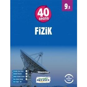 9. Sınıf 40 Seans Fizik Okyanus Yayınları