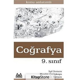 9. SINIF COĞRAFYA KONU ANLATIMLI YARDIMCI DERS KİTABI - IŞIL SEMEN;MEVLÜT ÇETİNKAYA;TEKIN KURŞU
