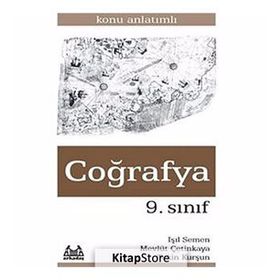 9. SINIF COĞRAFYA KONU ANLATIMLI YARDIMCI DERS KİTABI - IŞIL SEMEN;MEVLÜT ÇETİNKAYA;TEKIN KURŞU