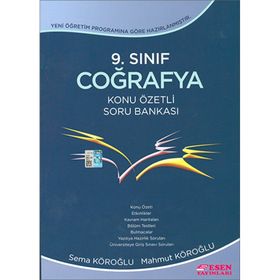 9. Sınıf Coğrafya Konu Özetli Soru Bankası Esen Yayınları
