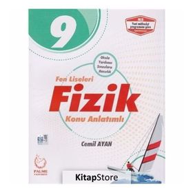 9 Sınıf Fen Liseleri Fizik Konu Kitabı Palme Yayınları