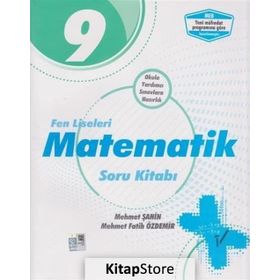 9.Sınıf Fen Liseleri Matematik Soru Kitabı / Mehmet Şahin / Palme Yayınları