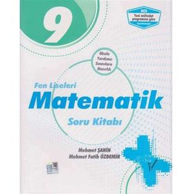 9.Sınıf Fen Liseleri Matematik Soru Kitabı / Mehmet Şahin / Palme Yayınları