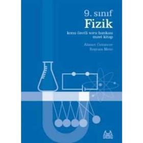 9. Sınıf Fizik Konu Özetli Soru Bankası - Mavi Kitap - Ahmet Öztuncer Bayram Mete