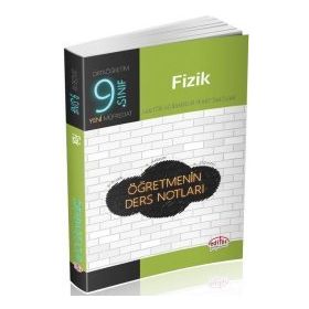9. Sınıf Fizik Öğretmenin Ders Notları Editör Yayınları