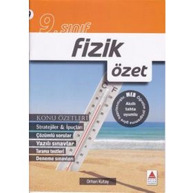 9. Sınıf Fizik Özet - Orhan Kutay