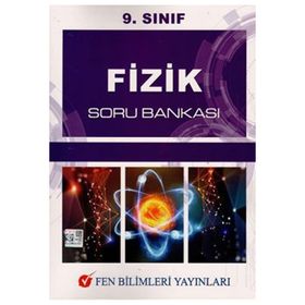 9. Sınıf Fizik Soru Bankası - Fen Bilimleri Yayınları