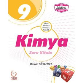 9.Sınıf Kimya Soru Kitabı / Hakan Söylemez / Palme Yayınları