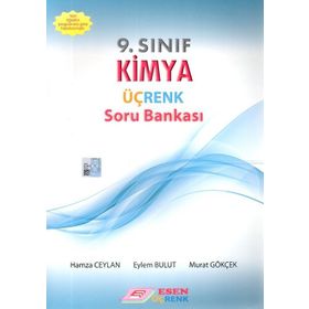 9. Sınıf Kimya Üçrenk Soru Bankası - Hamza Ceylan Eylem Bulut Murat Gökçek